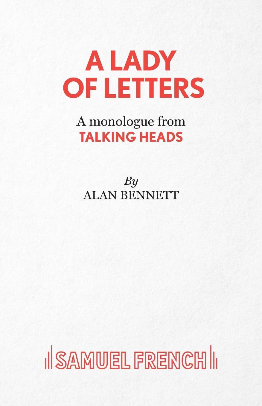 A Lady of Letters - A monologue from Talking Heads