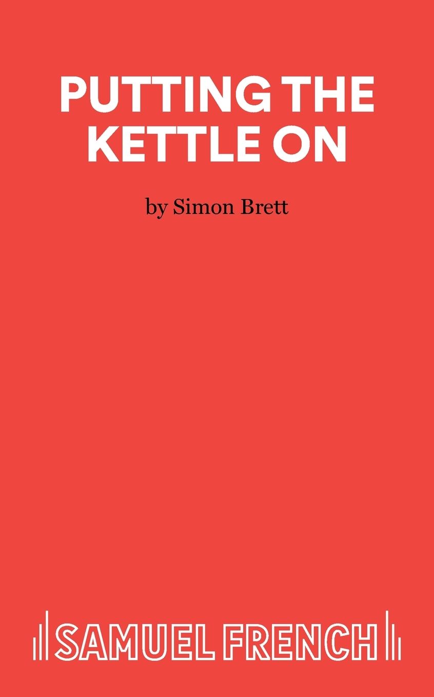 Putting the Kettle On