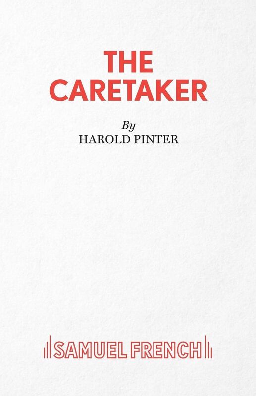 The Caretaker - A Play