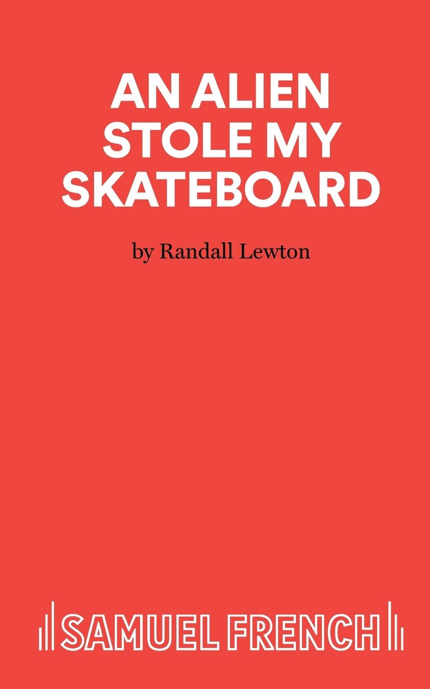 An Alien Stole My Skateboard