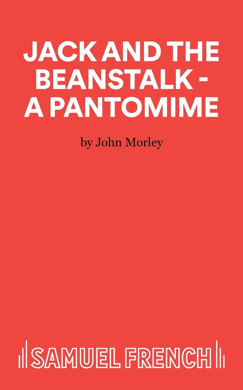Jack and the Beanstalk - A Pantomime