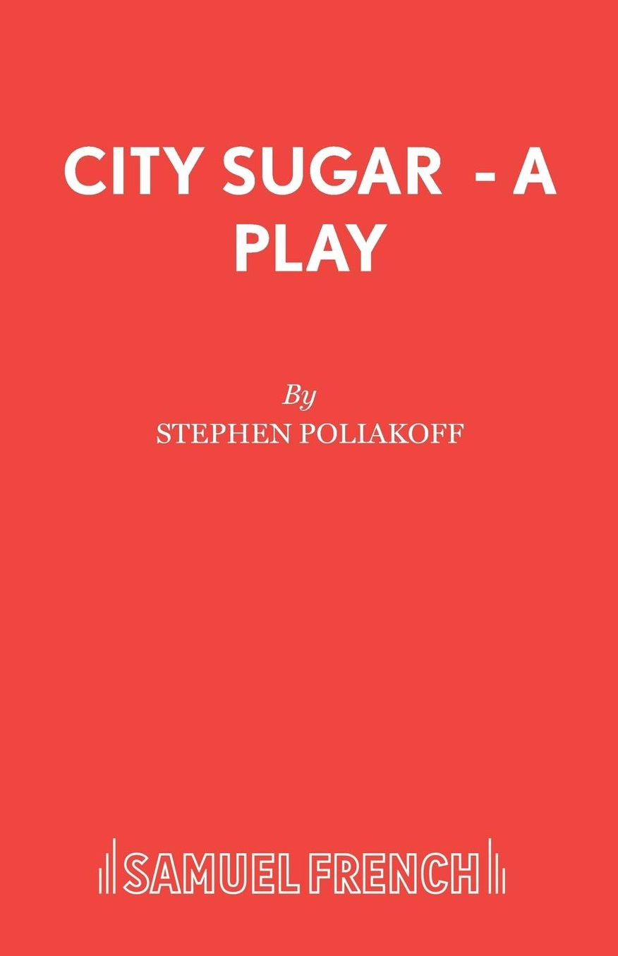 City Sugar - A Play
