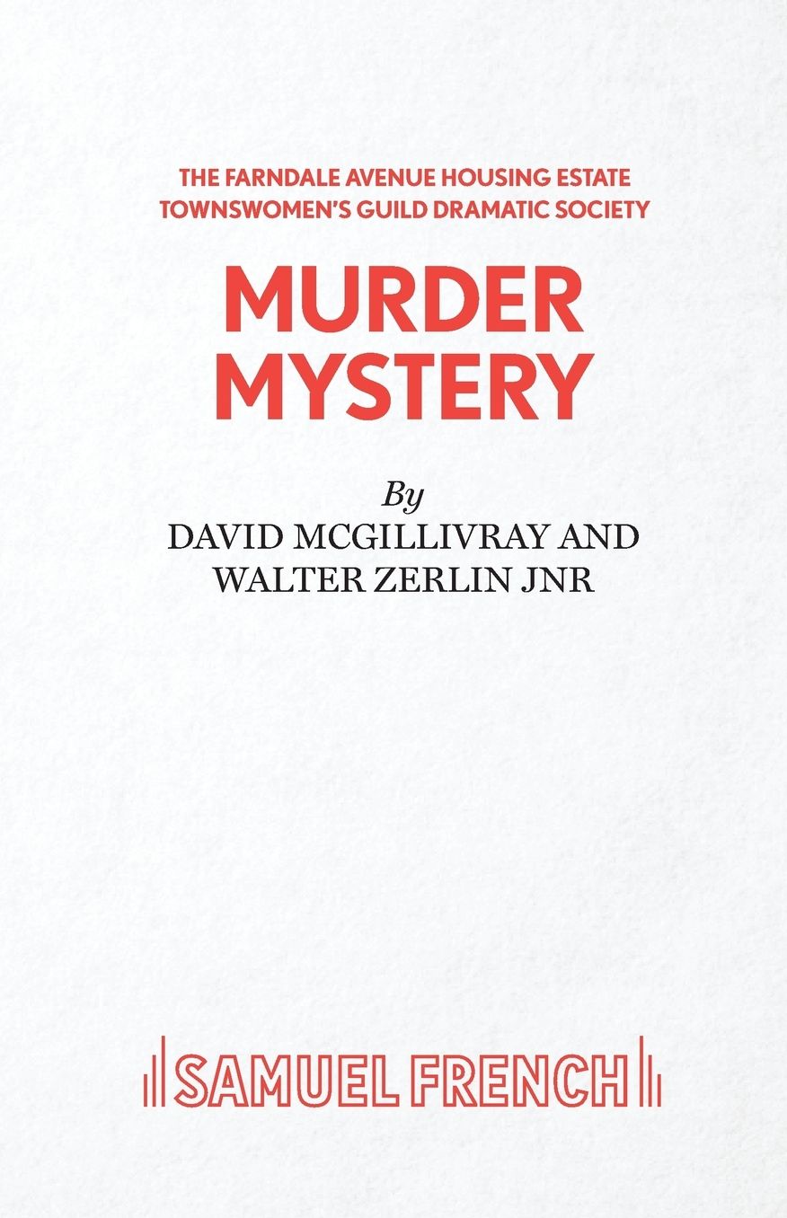 Farndale Avenue Housing Estate Townswomen's Guild Dramatic Society Murder Mystery