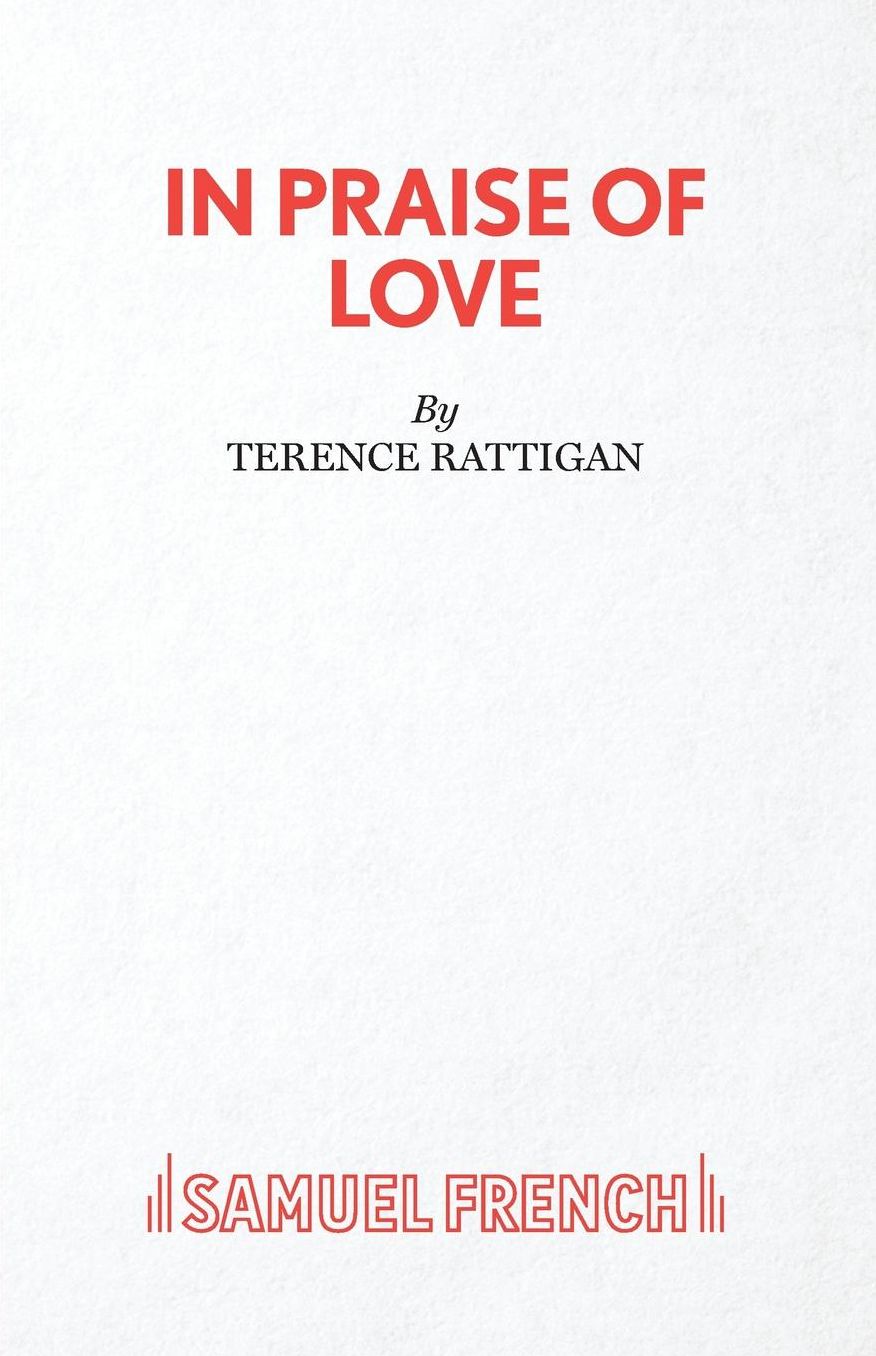 In Praise of Love - A Play