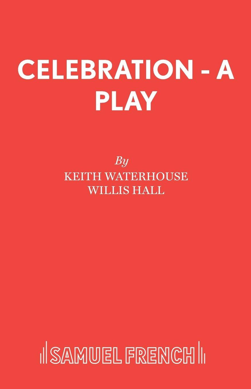 Celebration - A Play