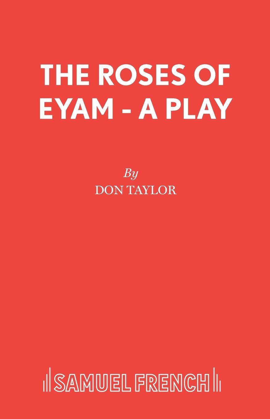The Roses of Eyam - A Play