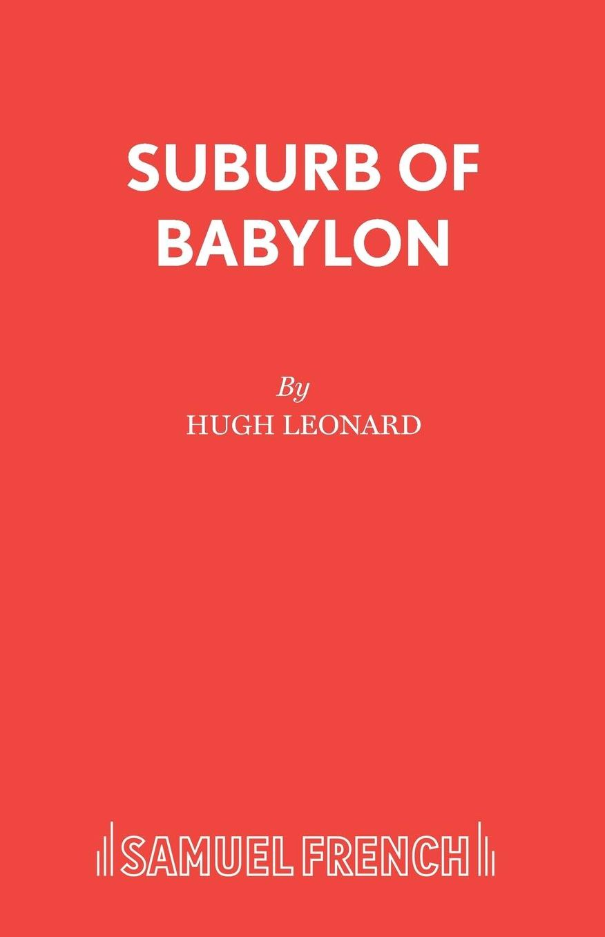 Suburb of Babylon - A Time of Wolves and Tigers, Nothing Personal and The Last of the Last of the Mohicans