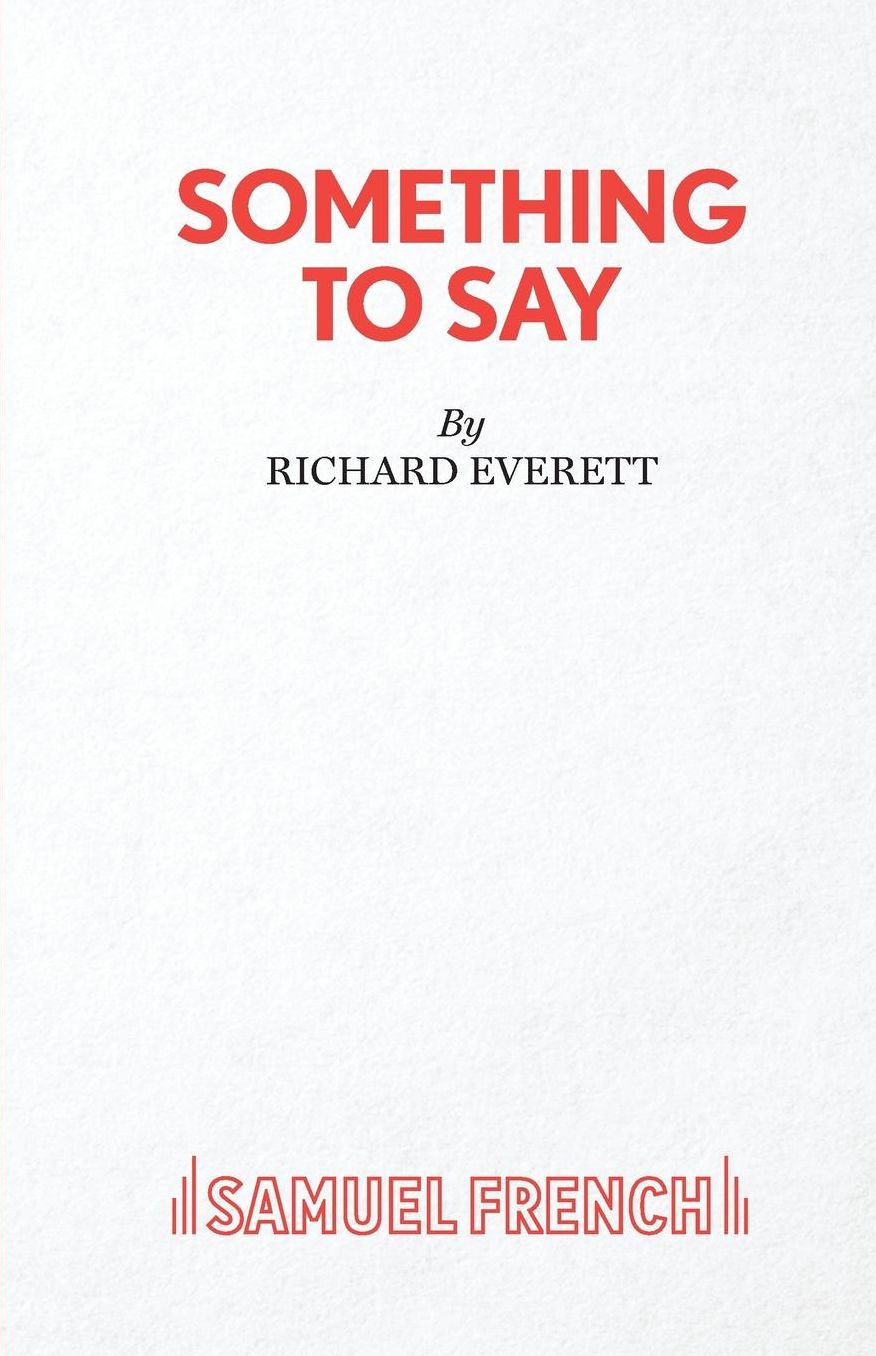 Something to Say
