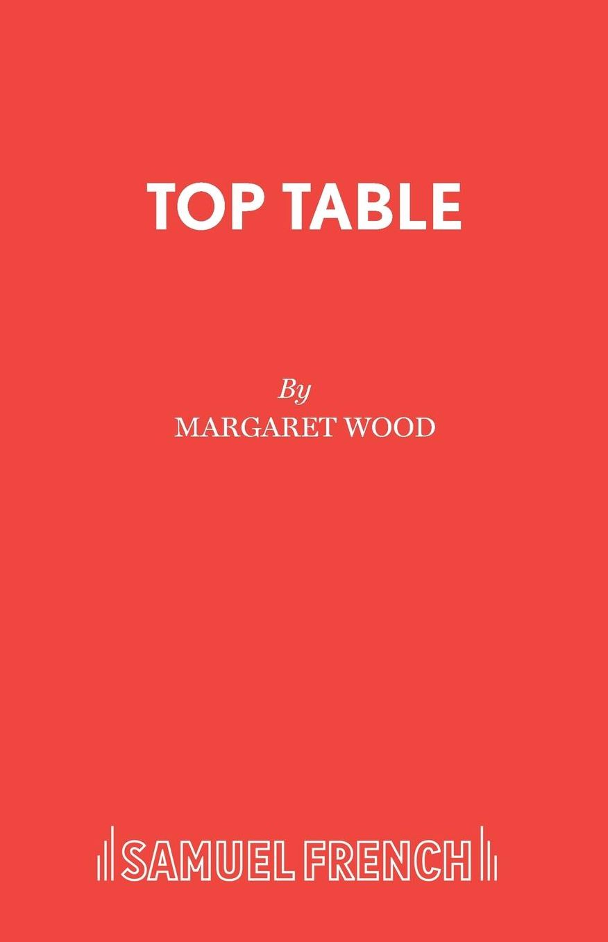 Top Table - A Satirical Comedy