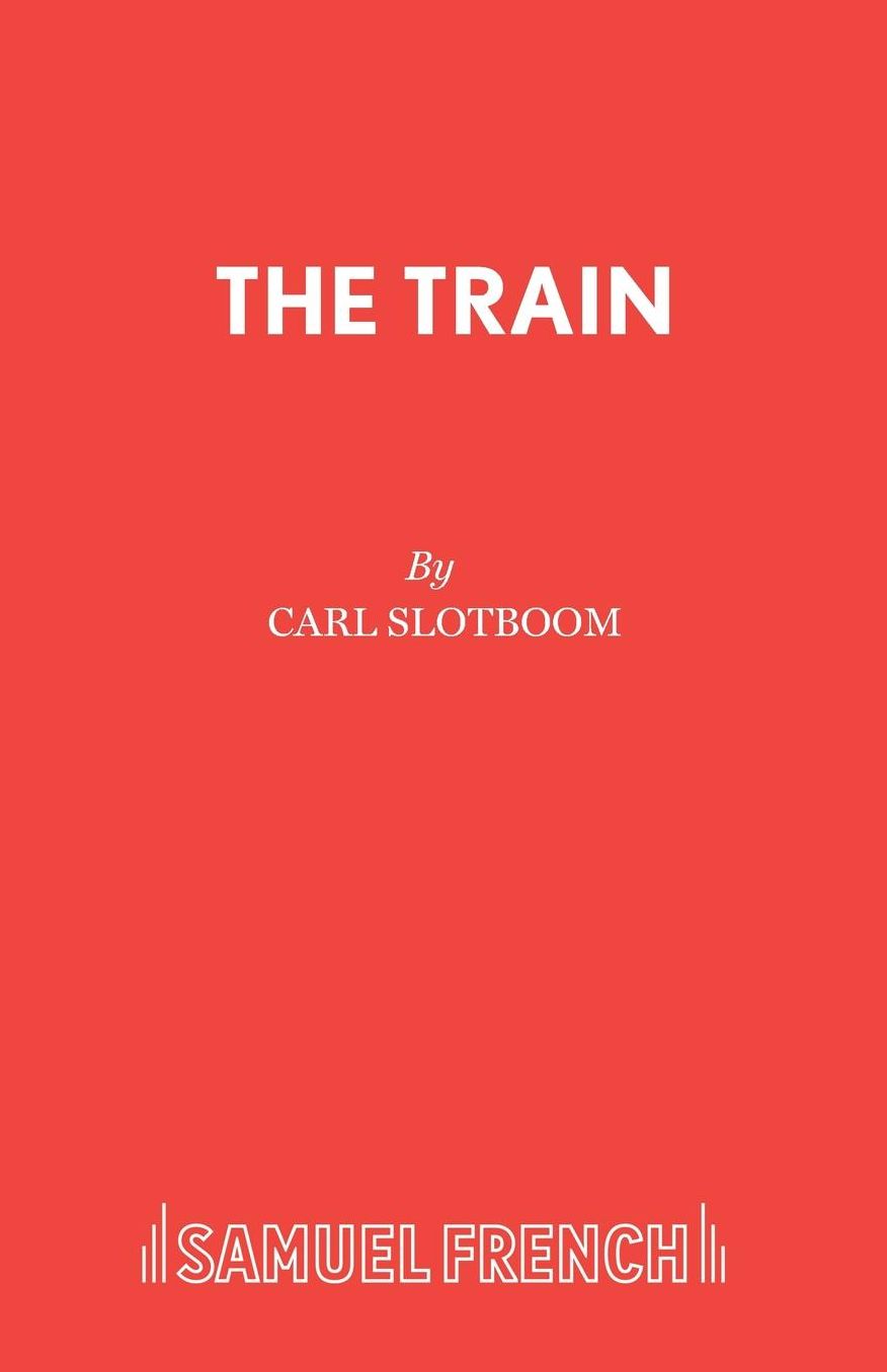 The Train: A Play