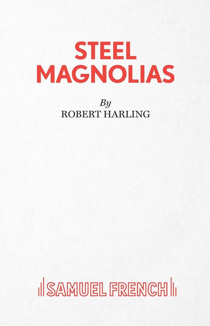 Steel Magnolias
