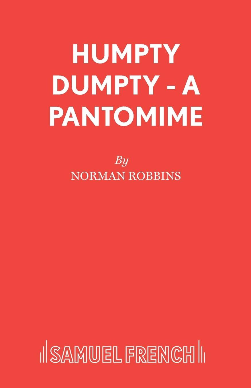 Humpty Dumpty - A Pantomime