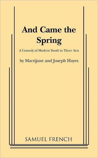 And Came The Spring