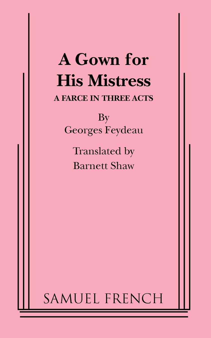 Gown For His Mistress, A