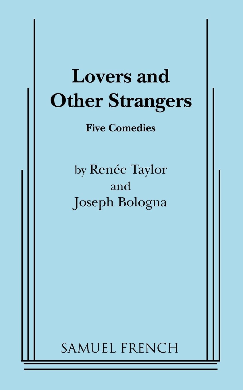 Lovers And Other Strangers