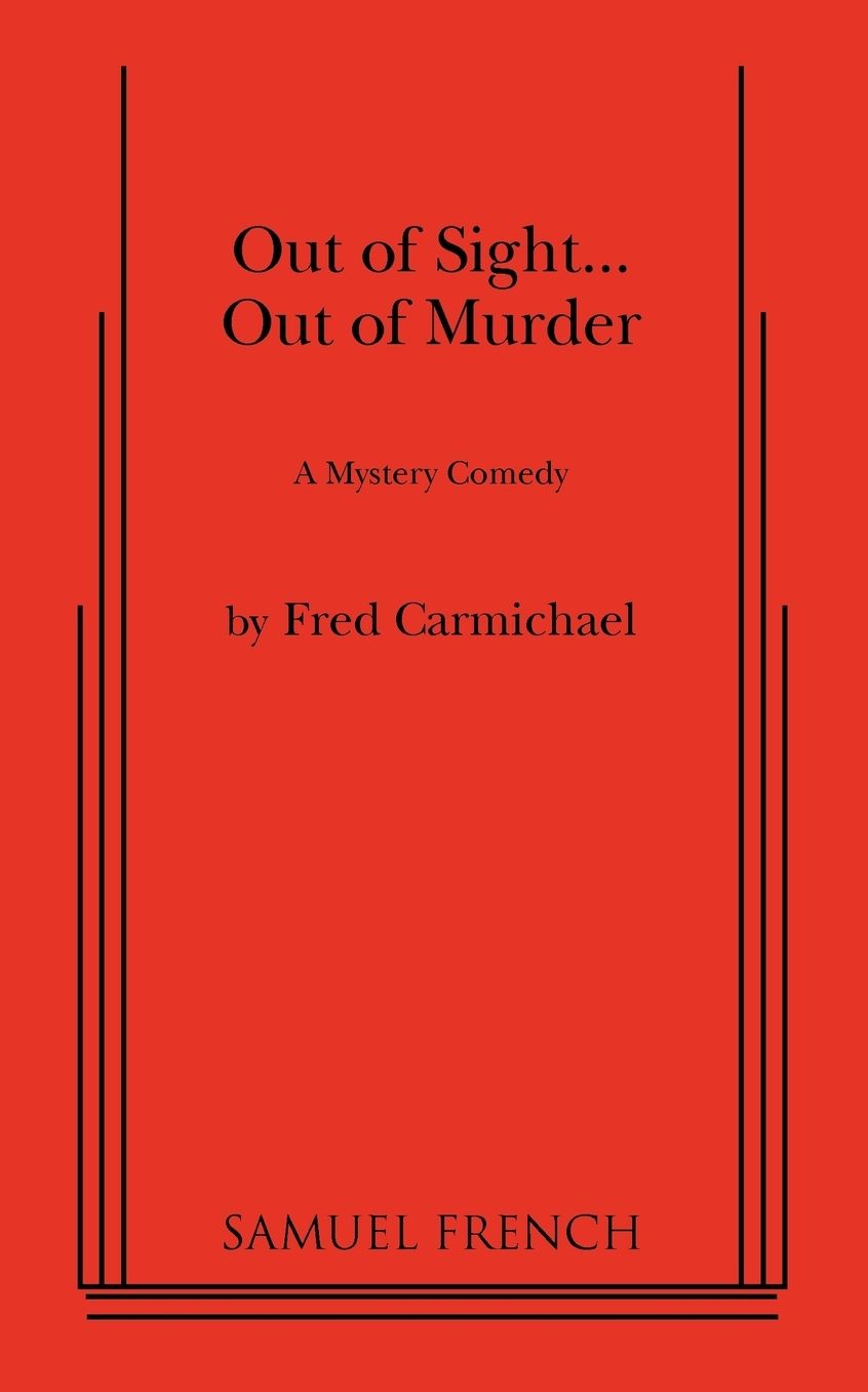 Out Of Sight... Out Of Murder