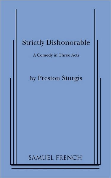 Strictly Dishonorable