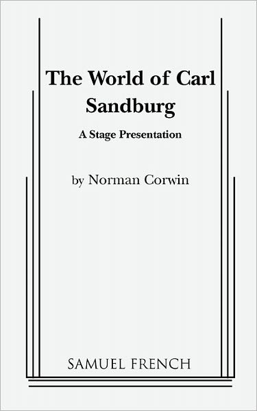 World Of Carl Sandburg, The