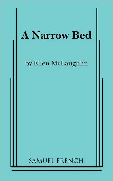 Narrow Bed, A