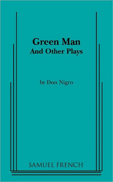 Green Man And Other Plays
