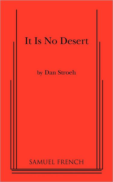 It Is No Desert