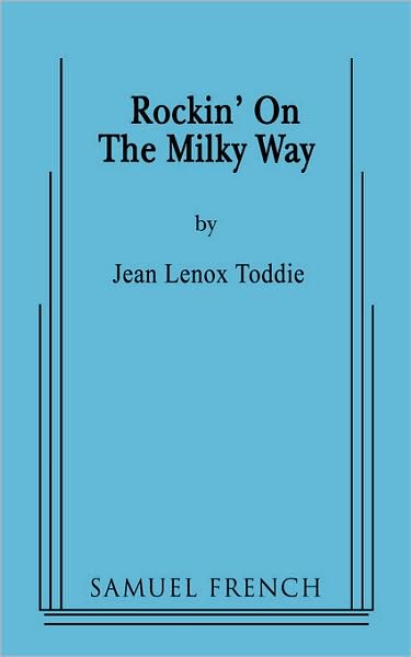 Rockin' On The Milky Way