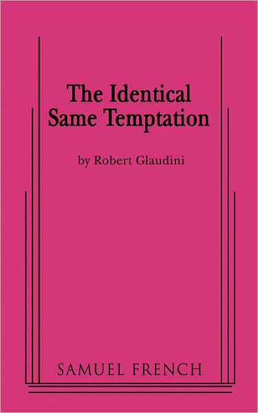Identical Same Temptation