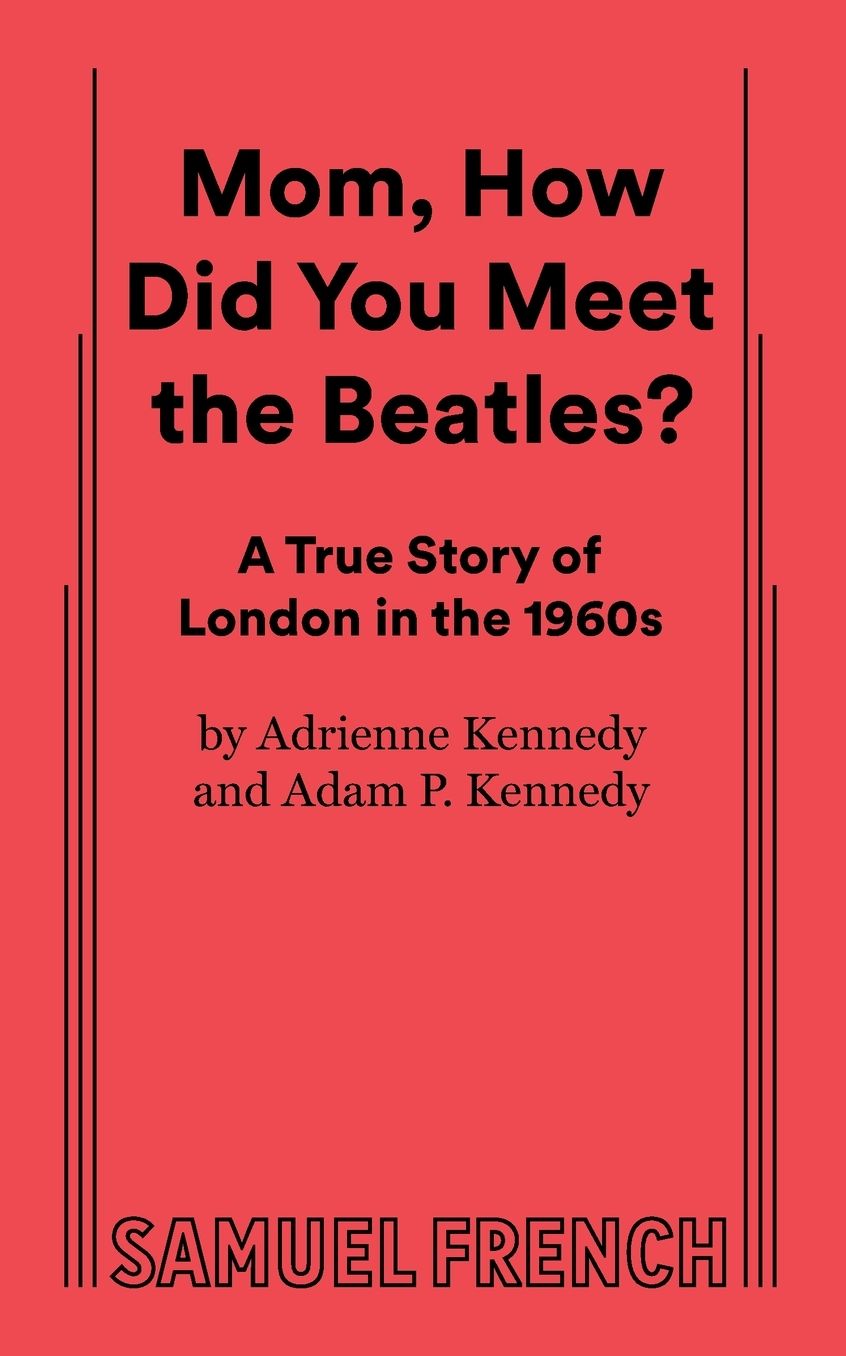 Mom, How Did You Meet The Beatles?