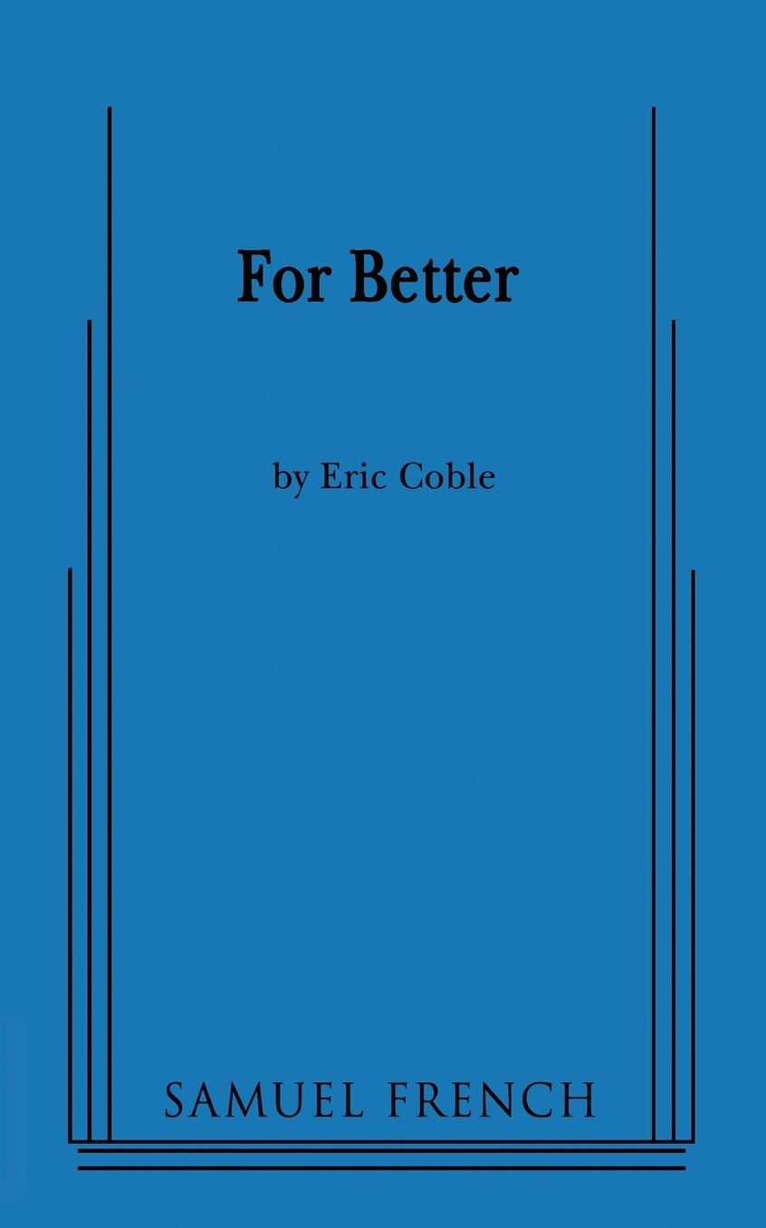 For Better