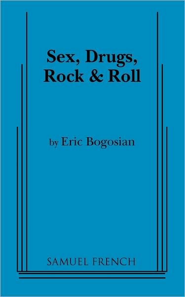 Sex, Drugs, Rock And Roll