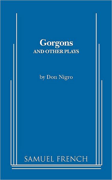 Gorgons And Other Plays
