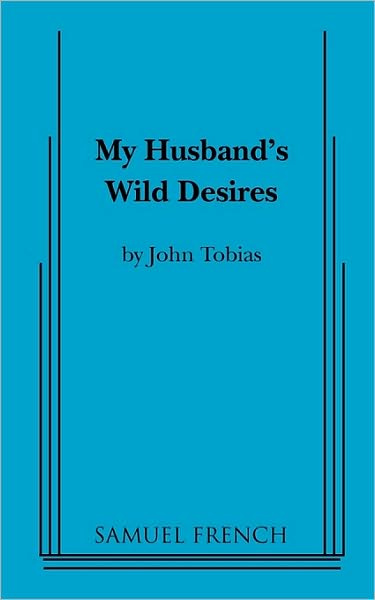 My Husband's Wild Desires