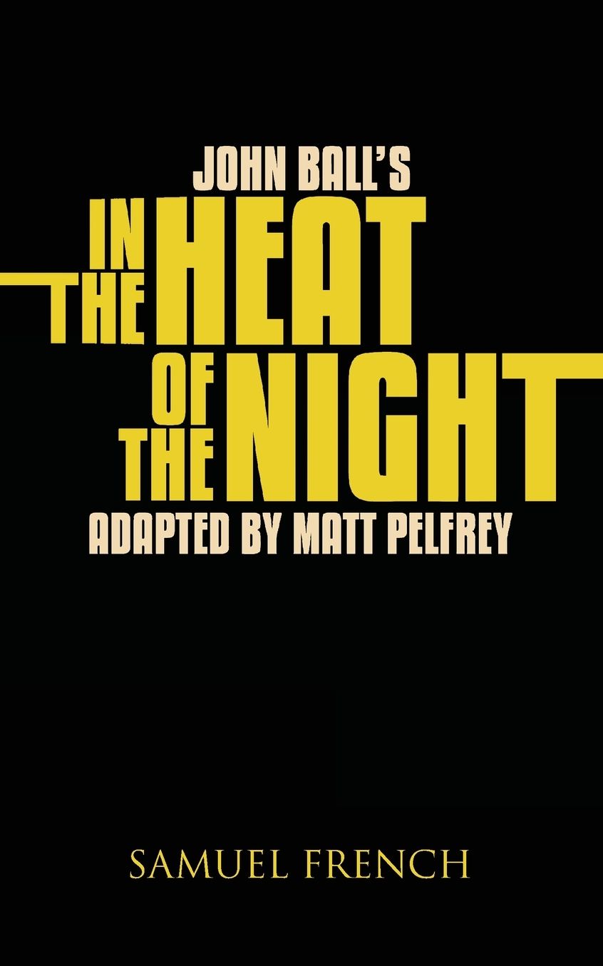 John Ball's In The Heat Of The Night