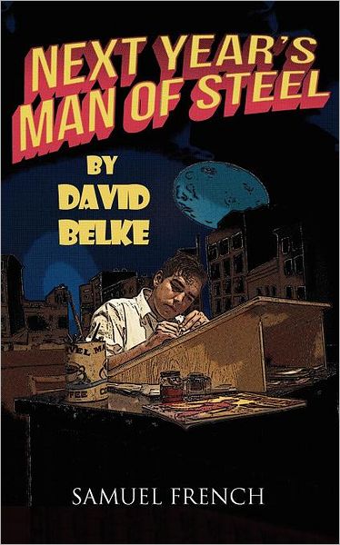 Next Year's Man Of Steel