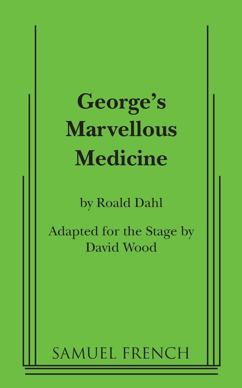 George's Marvelous Medicine