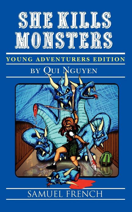 She Kills Monsters (High School Version)