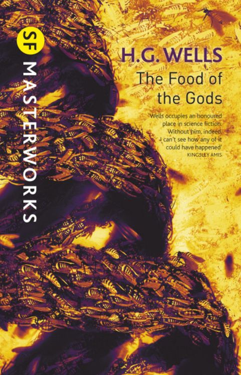 The Food of the Gods (SF Masterworks Series)