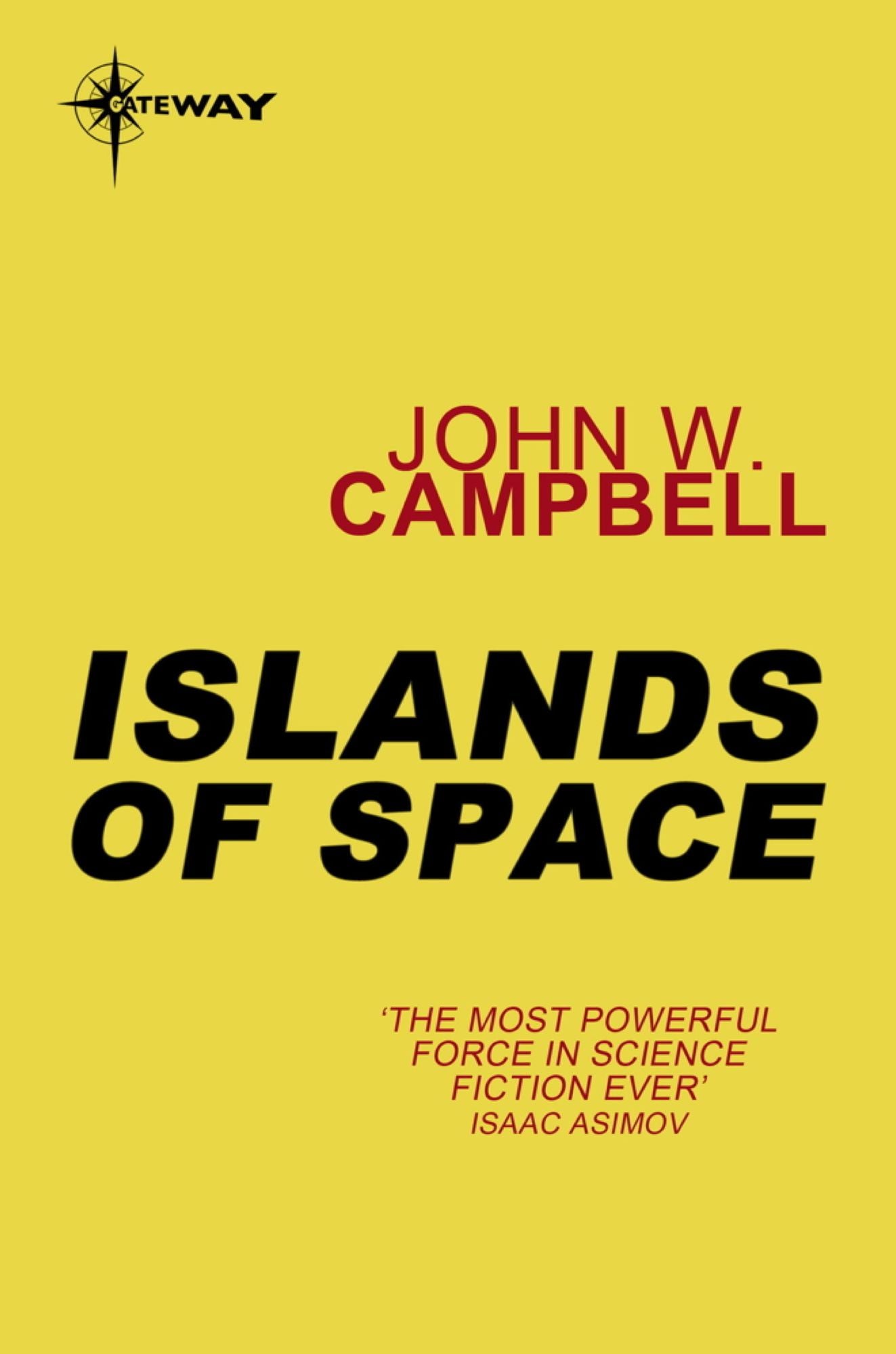 Islands of Space: Arcot, Wade and Morey Book 2