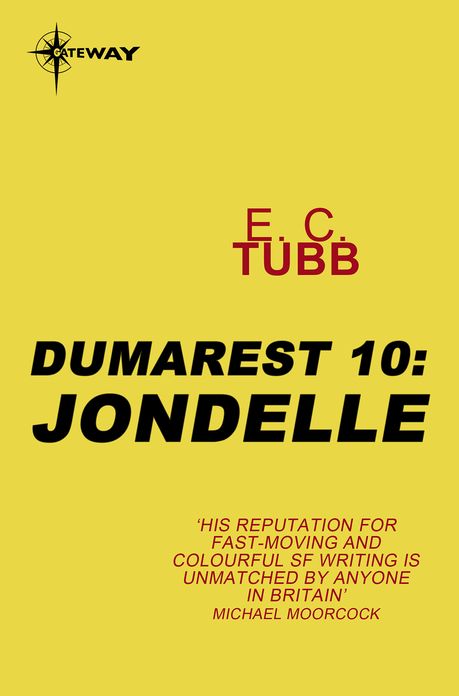 Jondelle: The Dumarest Saga Book 10