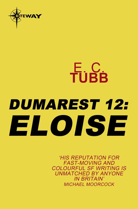 Eloise: The Dumarest Saga Book 12
