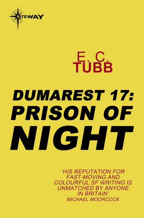 Prison of Night: The Dumarest Saga Book 17
