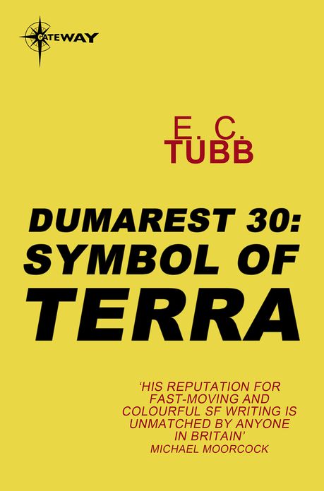 Symbol of Terra: The Dumarest Saga Book 30
