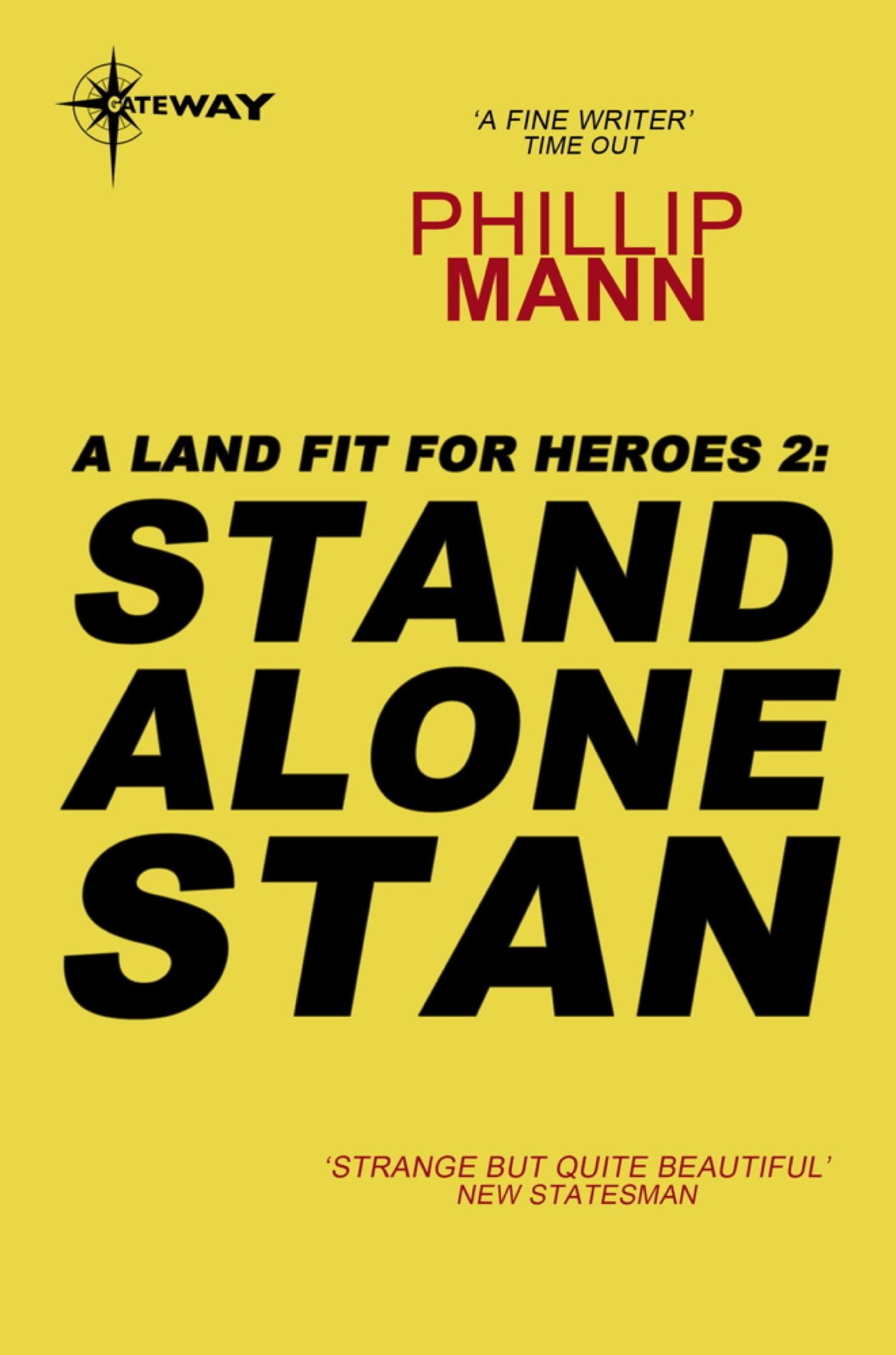Stand Alone Stan: A Land Fit for Heroes 2