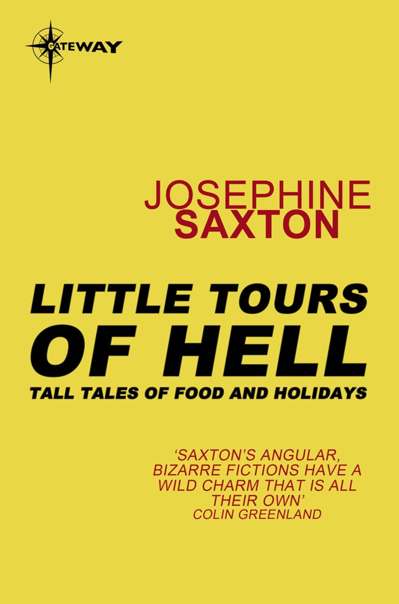 Little Tours of Hell: Tall Tales of Food and Holidays