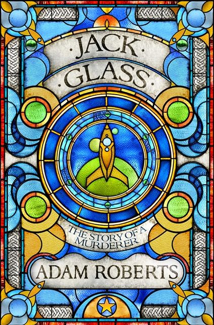 Jack Glass: The Story of A Murderer