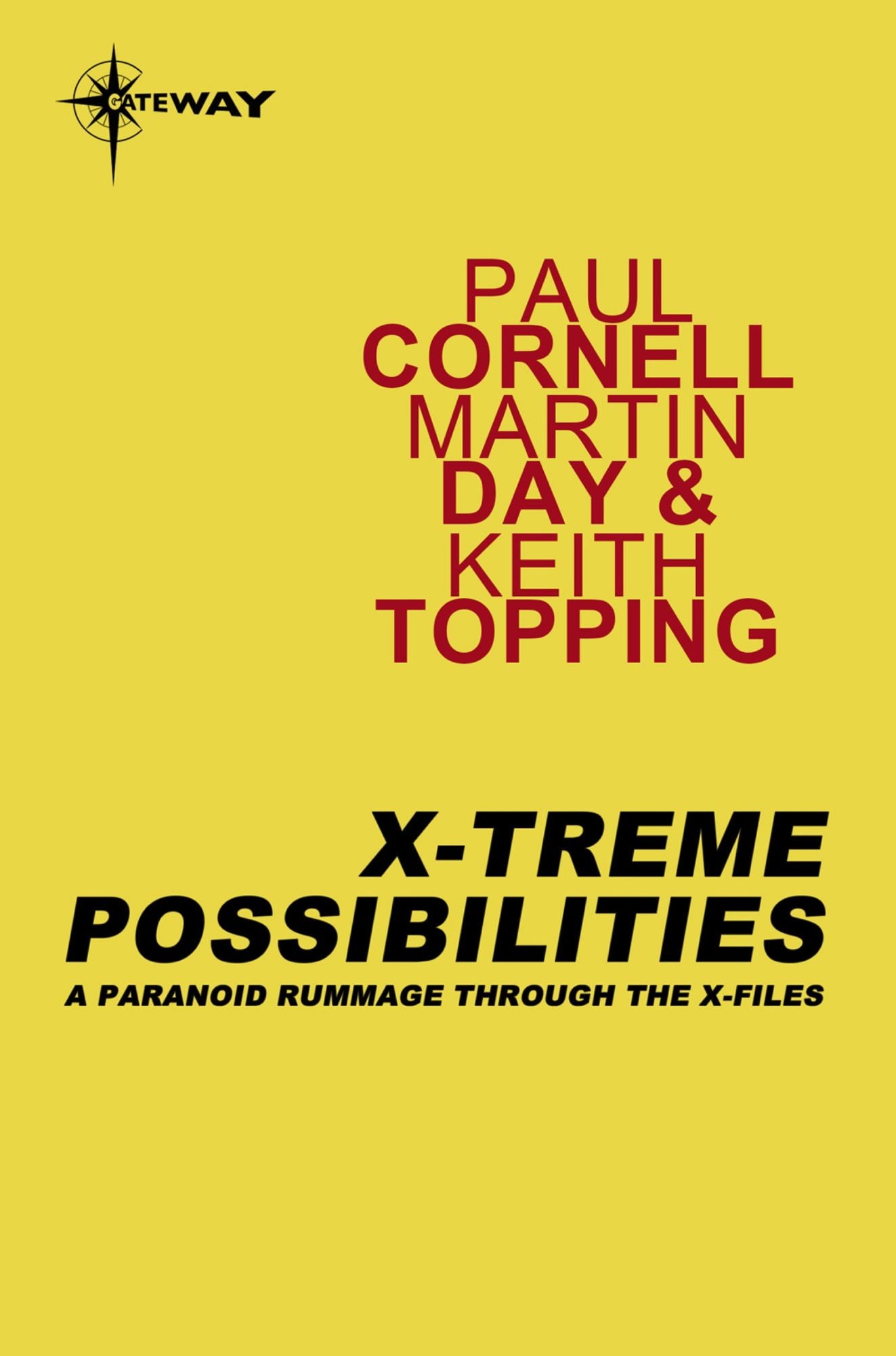 X-Treme Possibilities: A Paranoid Rummage Through The X-Files