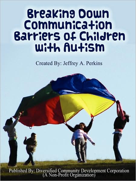 Breaking Down Communication Barriers Of Children With Autism