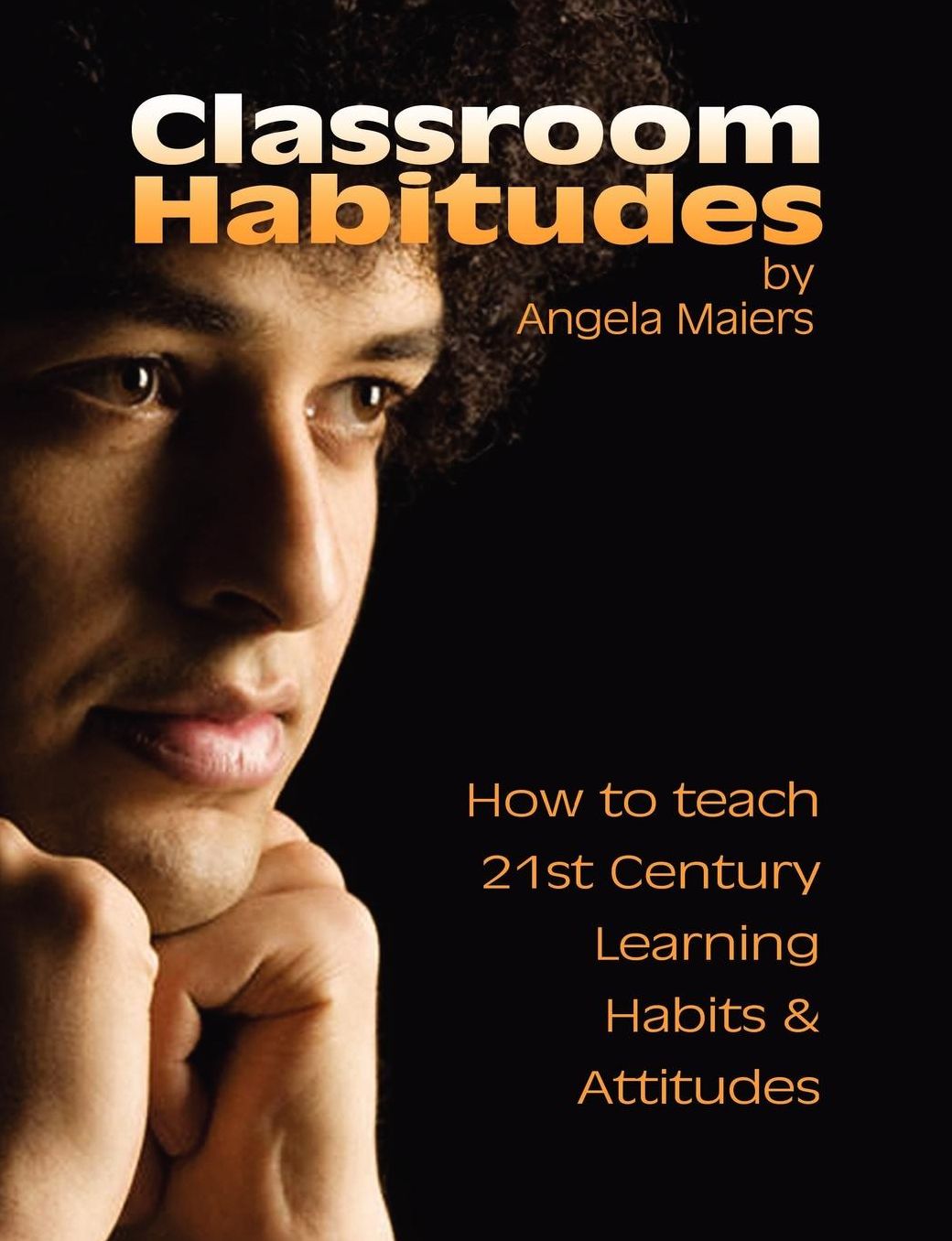 Classroom Habitudes