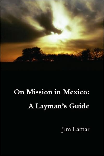 On Mission In Mexico