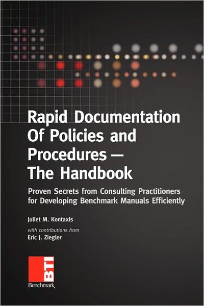 Rapid Documentation Of Policies And Procedures - The Handbook